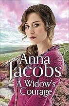 A Widow's Courage: Birch End Series 2 by Anna Jacobs