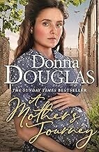 A Mother's Journey: by Donna Douglas