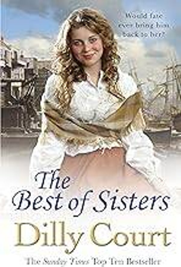 The Best of Sisters by Dilly Court - Paperback