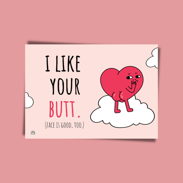 I like your butt | A5 Kaart