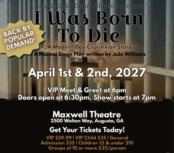 "I Was Born To Die" stage play tickets