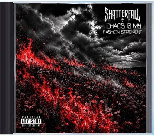 Chaos Is My Fashion Statement CD