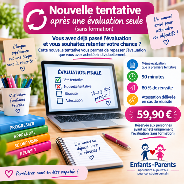 évaluation 2ème tentative après une évaluation seule (sans formation)