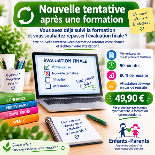 évaluation 2ème tentative pour les personnes ayant suivi la formation