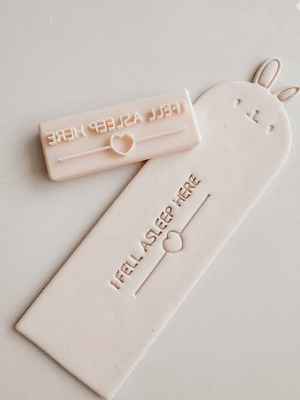 stamp bookmark ' I fell asleep'