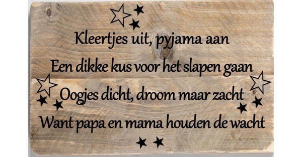 Tekstbord Kleertjes uit, pyjama aan