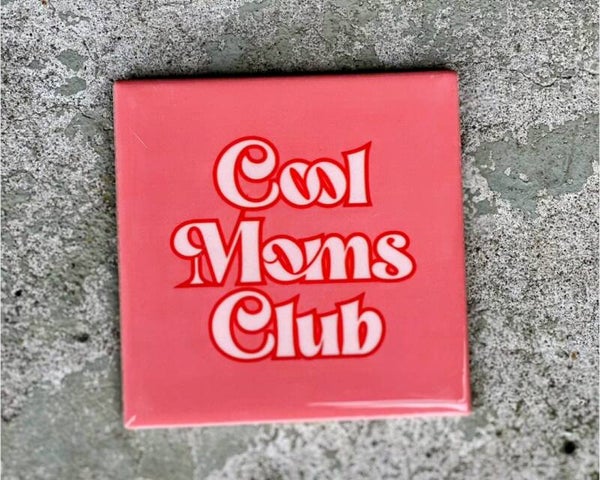 Tegel cool moms club