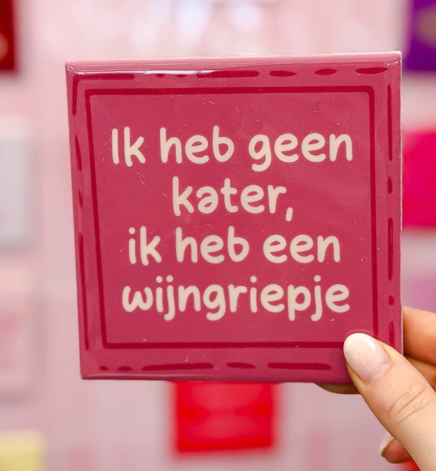 Ik  heb geen kater ,ik heb een wijngriep