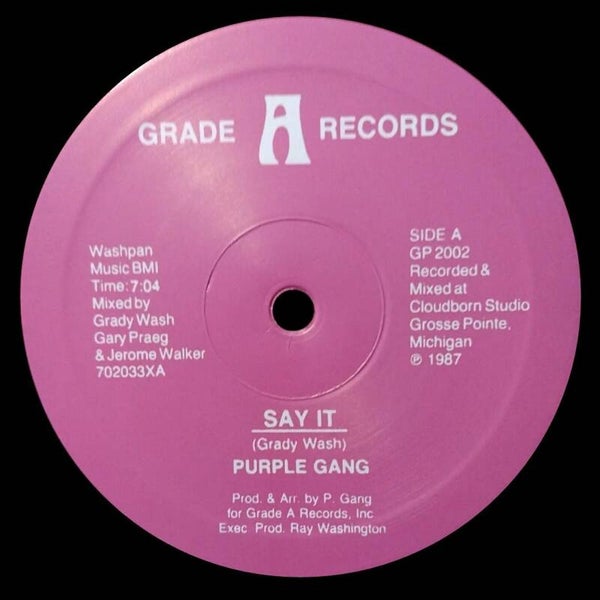 Purple Gang - Say It