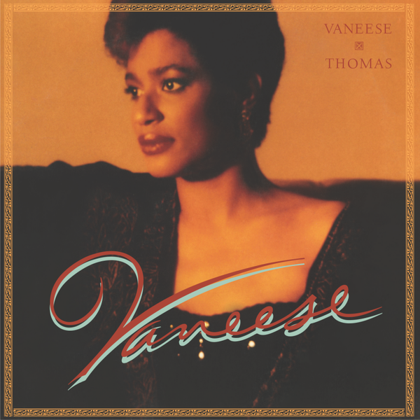 Vaneese Thomas - Vaneese 1987