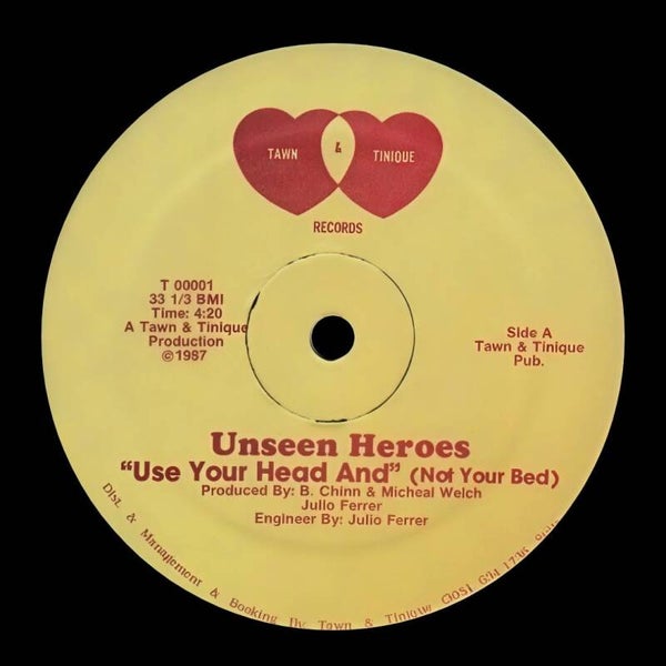 Unseen - Heroes - Use Your Head And Not Your Bed - 1987