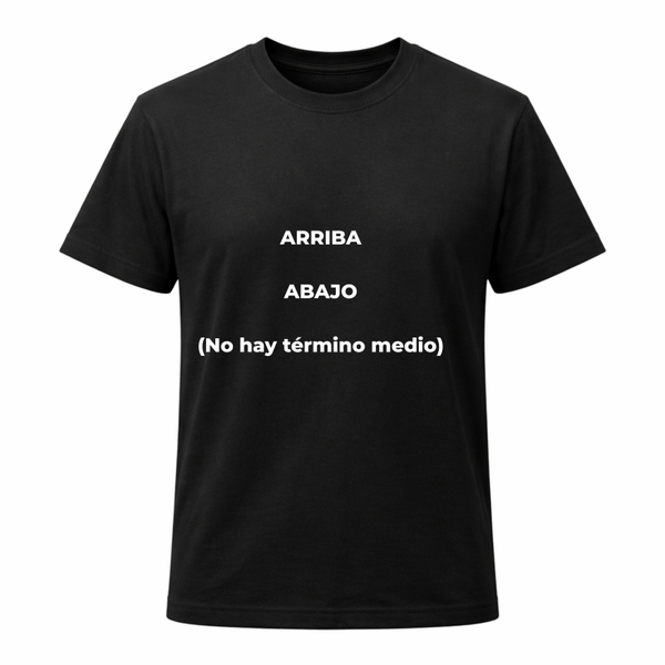 ARRIBA. ABAJO.