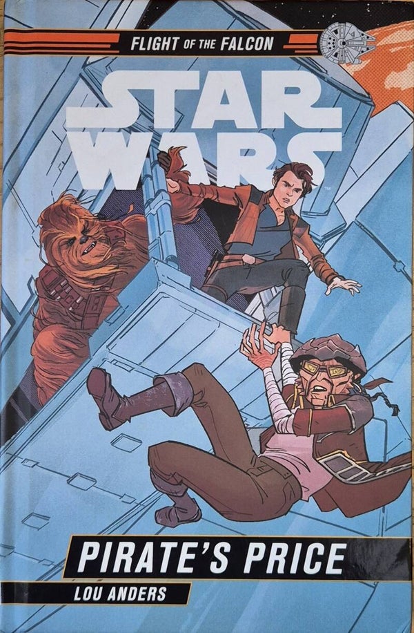 Star Wars Pirate's Price (Flight Of The Falcon)