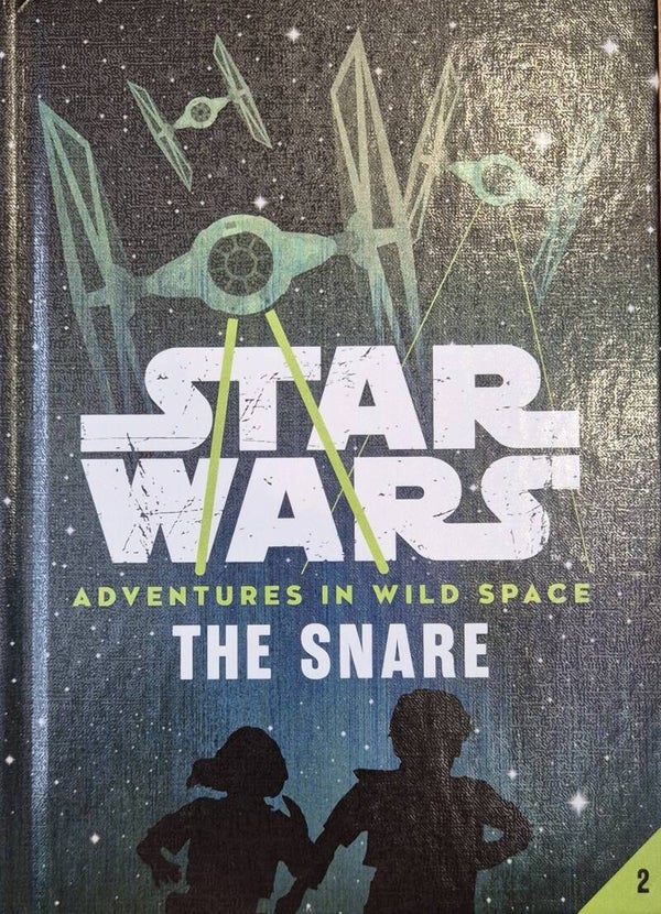 Star Wars - (Adventures In Wild Space) - The Snare