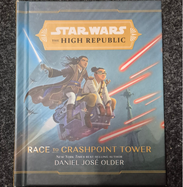 Star Wars - The High Republic - Race To Crashpoint Tower