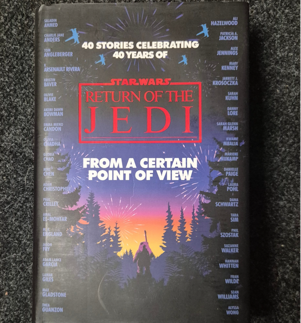 Star Was - Return Of The JEDI From A Certain Point Of View