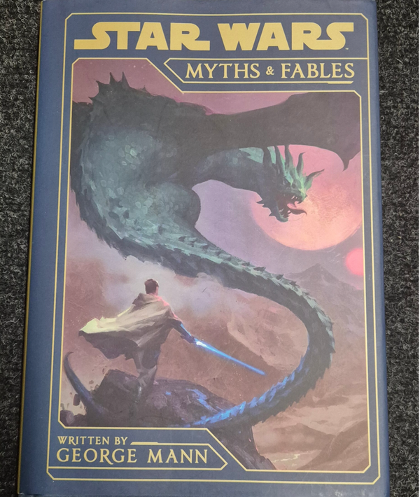 Star Wars - Myths & Fables