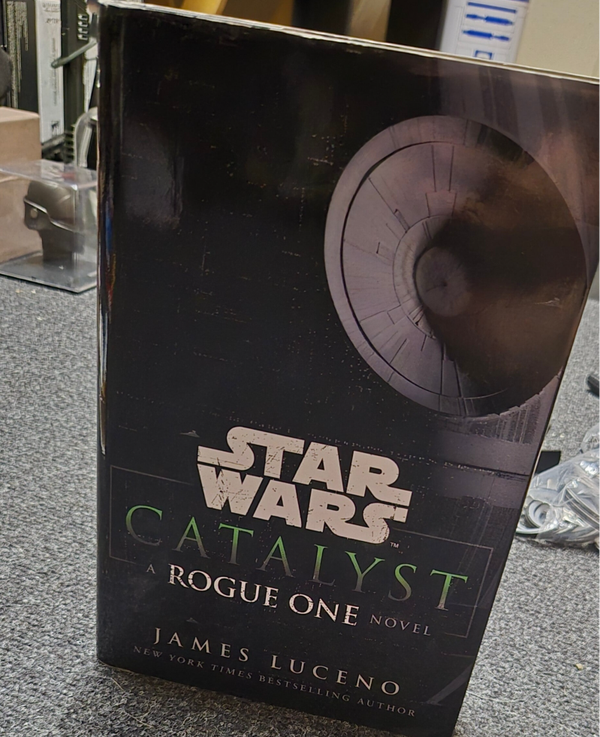 Star Wars - Catalyst A Rouge One Novel