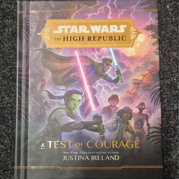 Star Wars - The High Republic - A Test Of Courage