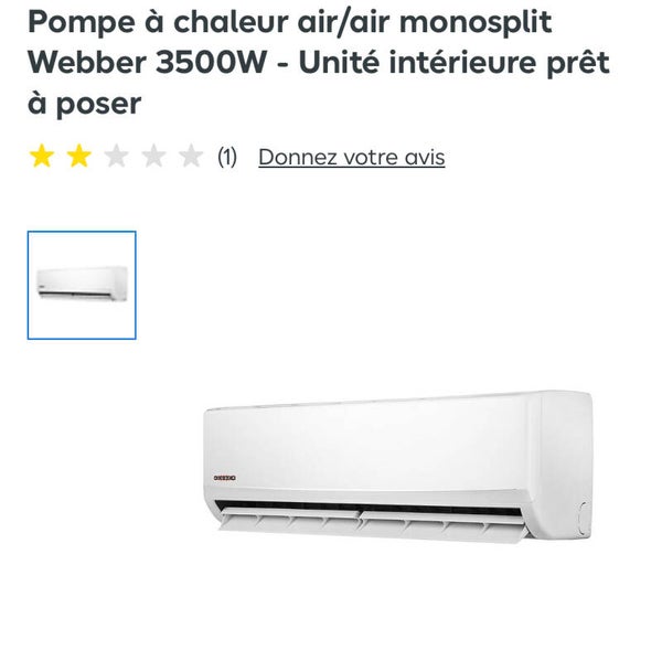 Pompe à chaleur air/air monosplit Webber 3500W - Unité intérieure prêt à poser
