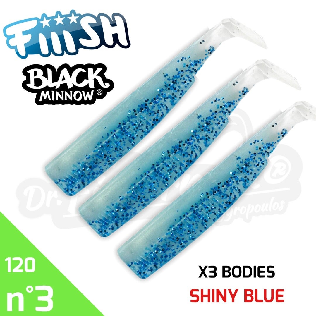 FIIISH BLACK MINNOW 120 X3 BODIES SHINY BLUE #3