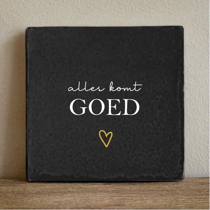 Tegeltje 'Alles komt goed'