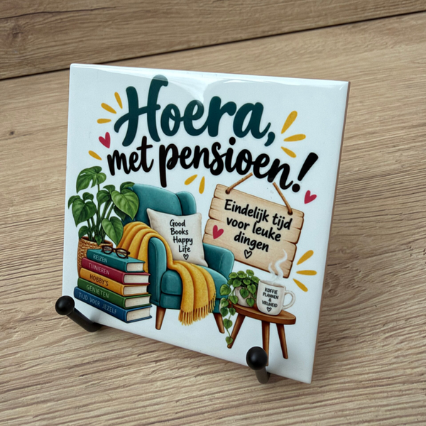 Pensioen Hoera | Tegeltje