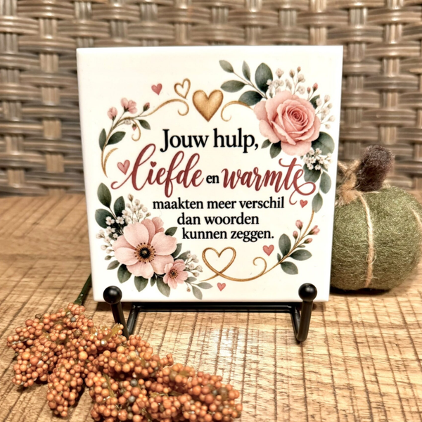 Jouw hulp | Tegeltje