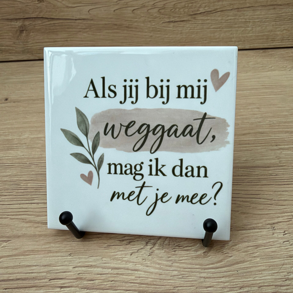 Mag ik mee | Tegeltje