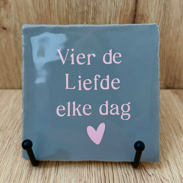Vier de liefde | Tegeltje