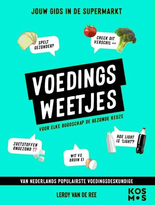 voedingsweetjes, Leroy de Ree, boekrecensie