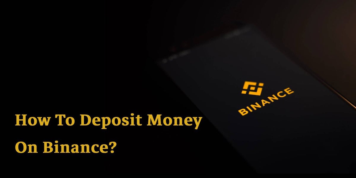 How to Deposit Money on Binance: A Simple Guide