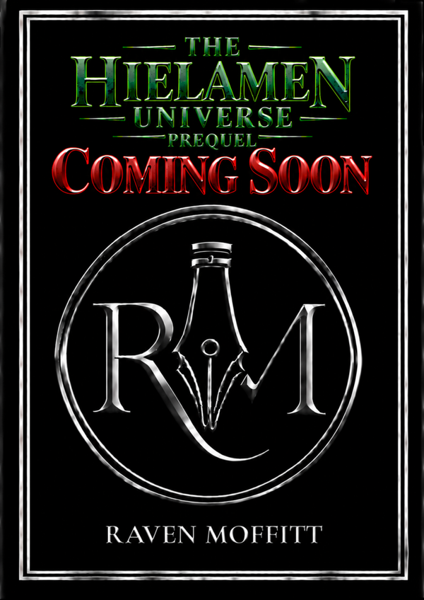 The Hielamen Universe - Prequel
