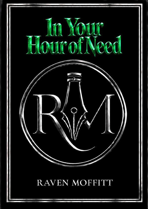 In Your Hour of Need