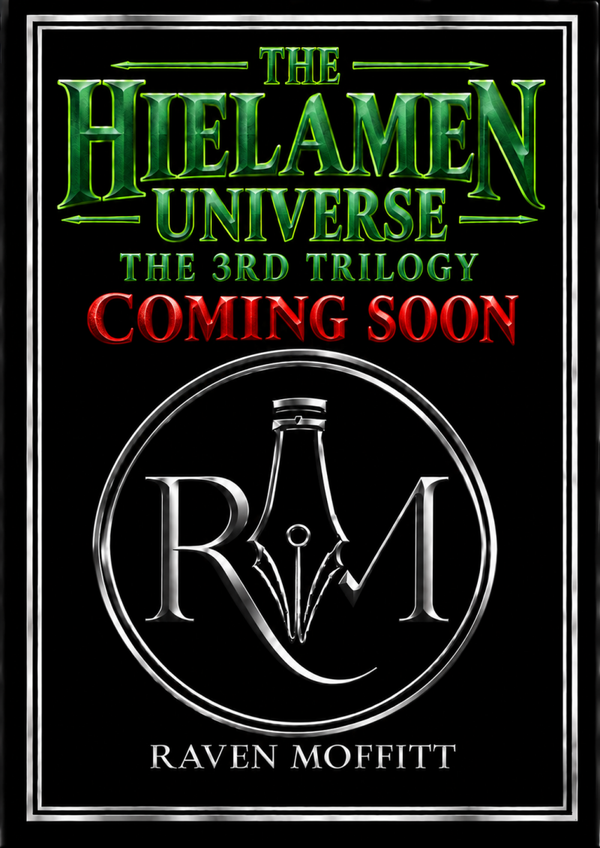 The Hielamen Universe - The 3rd Trilogy