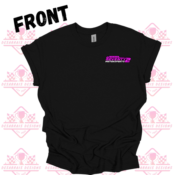 Seventy 2 Motorsports Tee's