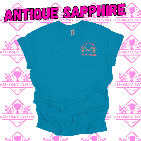 I'd Rather Be at the Track Warm Color Tee