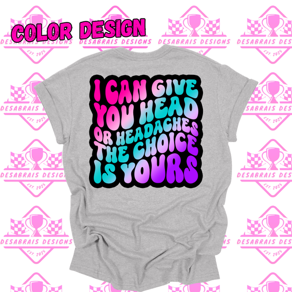 I Can Give You Head Plus Size Tee