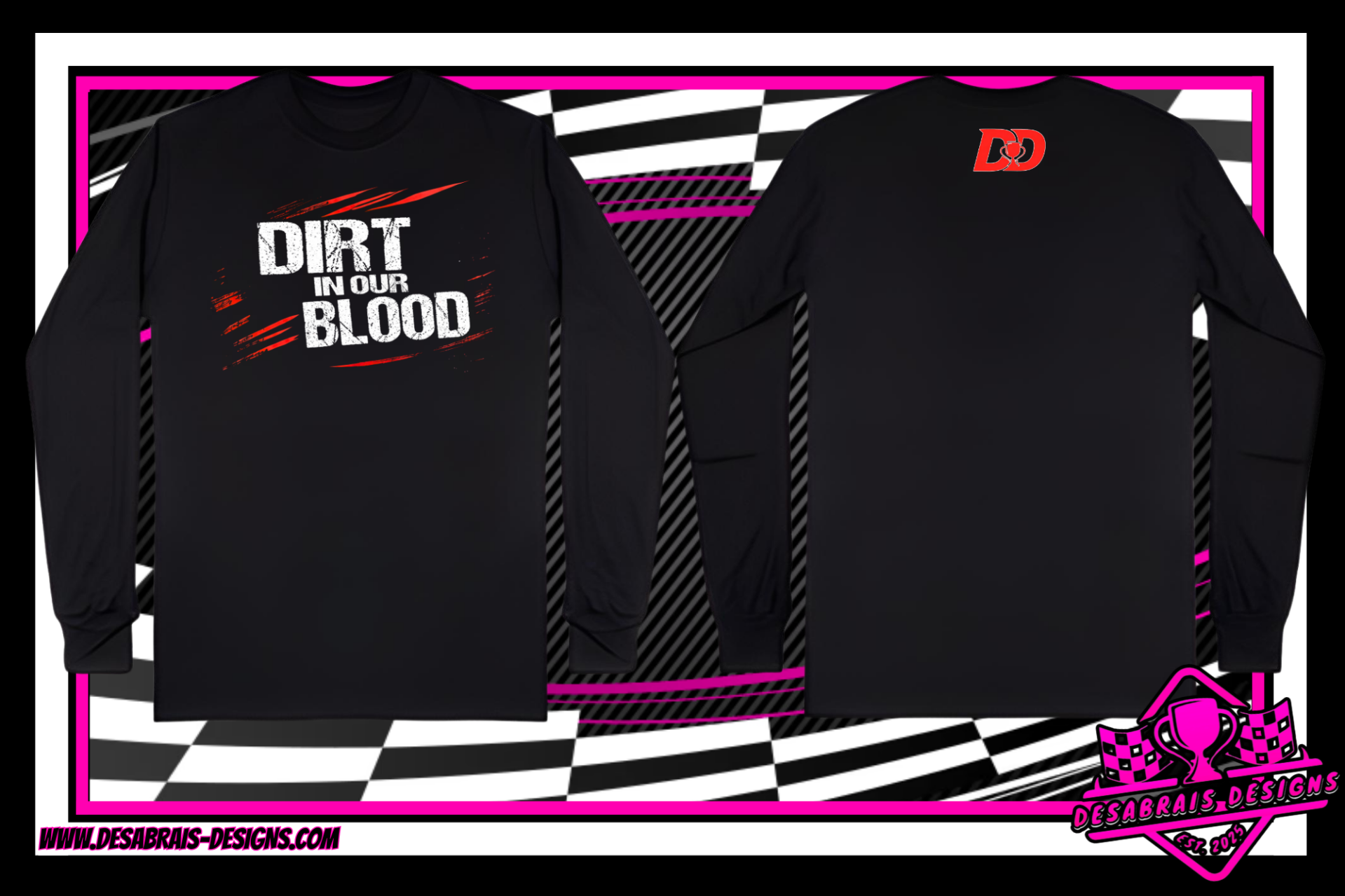 Dirt In Our Blood Long Sleeve Tee