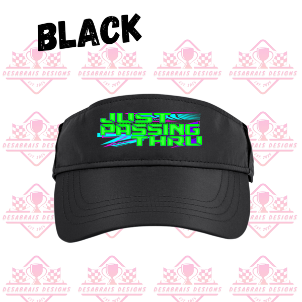 Just Passing Thru Visor Hats