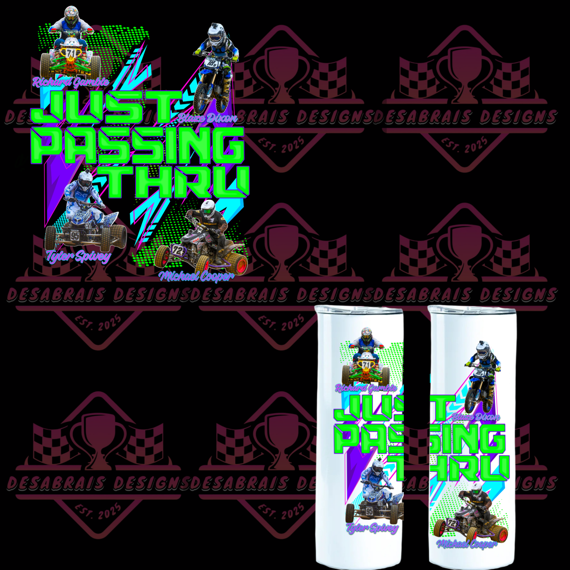 Just Passing Thru Tumblers