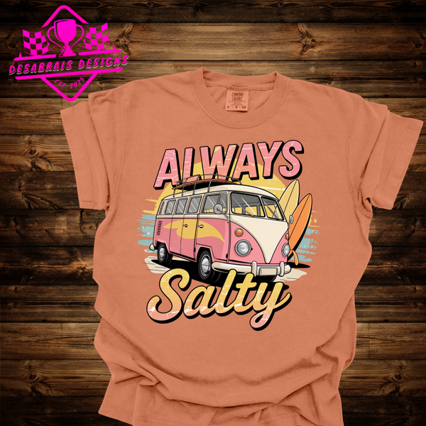 Always Salty Bus Comfort Color Tee