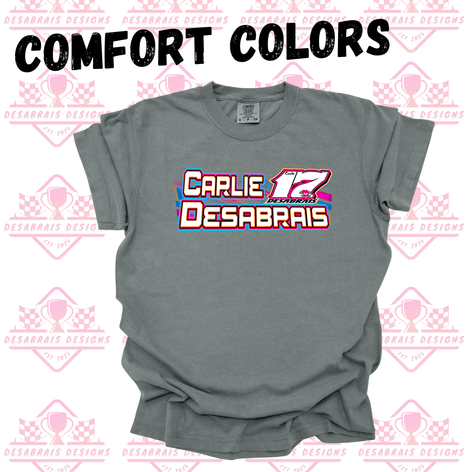 Carlie Desabrais Comfort Color Tees