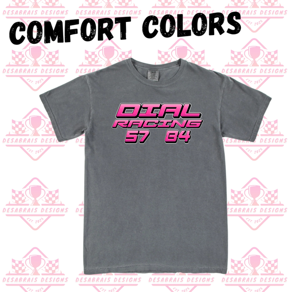 Dial Racing Comfort Color Tees