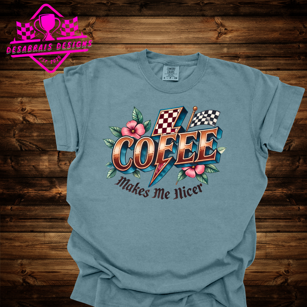 Coffee Makes Me Nice Comfort Color Plus Size Fall Tee