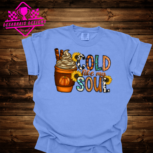 Cold Like My Soul Fall Tee
