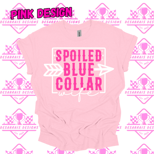 Spoiled Blue Collar Wife Plus Size Tee