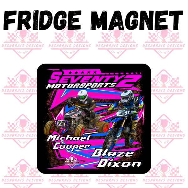 Seventy 2 Motorsports Fridge Magnet