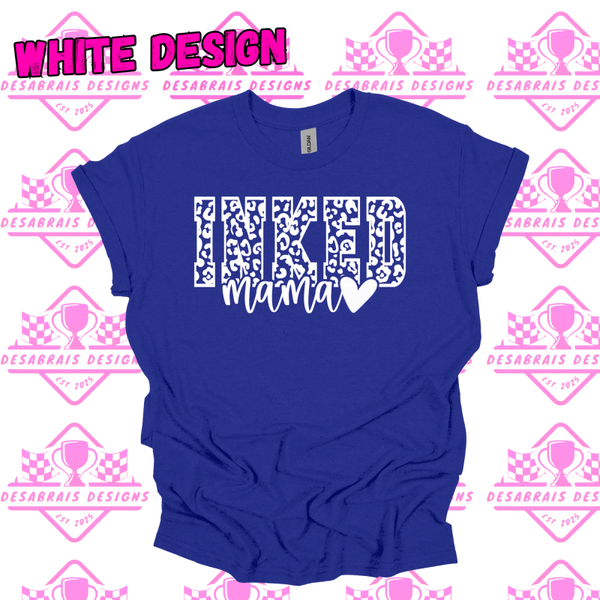 Inked Mama Leopard Tees