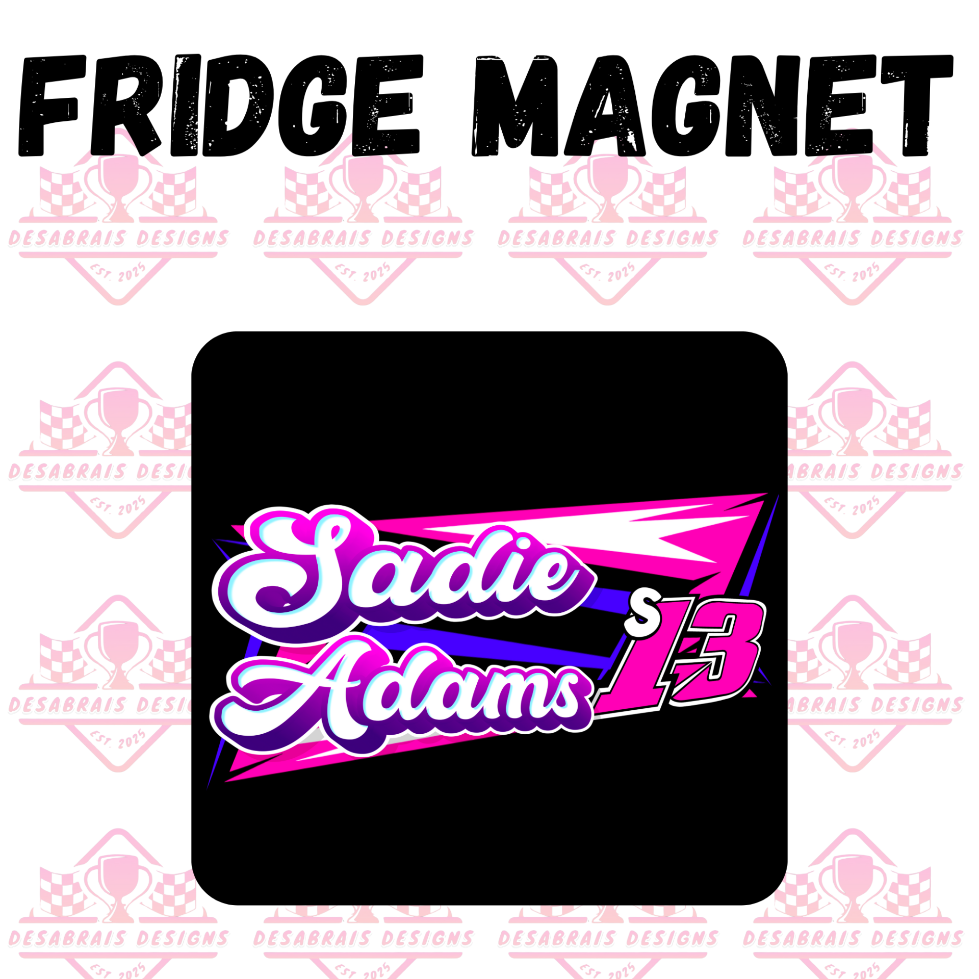 Sadie Adams Fridge Magnet